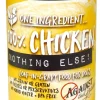 Against the Grain Nothing Else Grain Free One Ingredient 100% Chicken Canned Dog Food